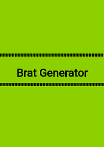 Brat Generator