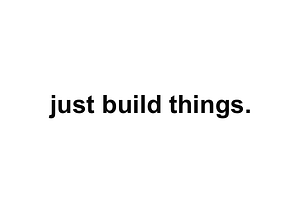 justbuildthings