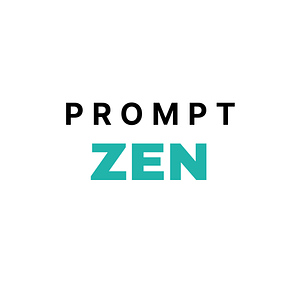 Prompt Zen