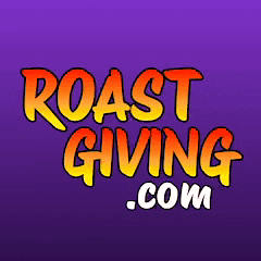 Roastgiving