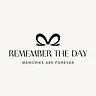 Remember the day · Memories are forever