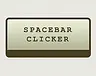 Spacebar Clicker