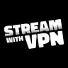 Stream with VPN