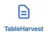 TableHarvest