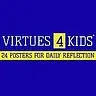 Virtues4Kids Posters for Kids Ages 4-12