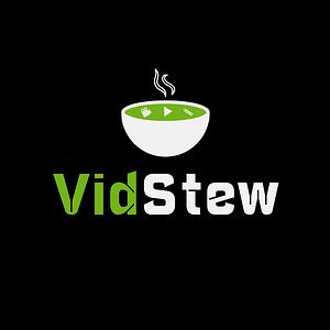 VidStew